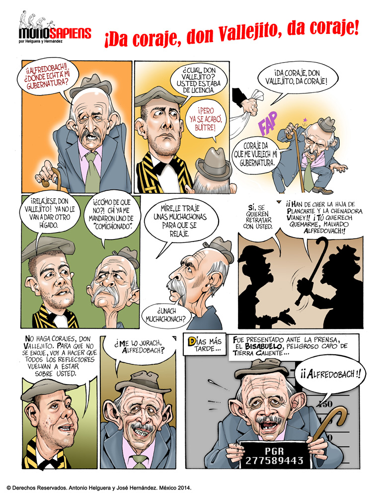 ¡Da coraje, don Vallejito, da coraje! Domingo 16 de febrero de 2014